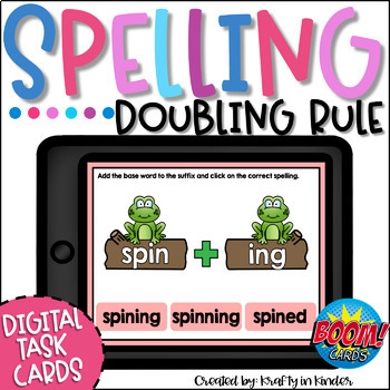Preview of Spelling Rules Doubling Rule Practice Boom Cards