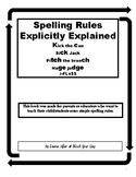 Spelling Rules Explicitly Explained