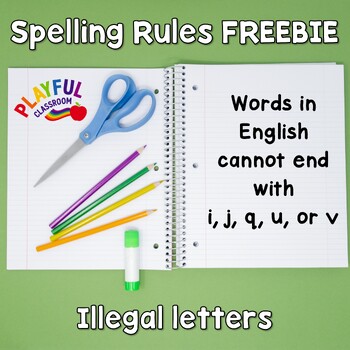 Preview of Spelling Rules Illegal Letters FREE