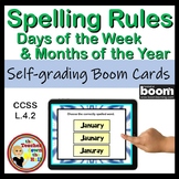 Spelling Rules Months and Days of Week Differentiated Spel