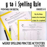 Spelling Rules-- Y to I with distance learning option