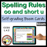Spelling Rules oo and Short u sounds Boom Cards Differenti