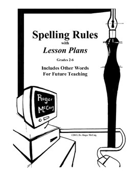 Preview of Spelling Rules with Lesson Plans (Entire School)