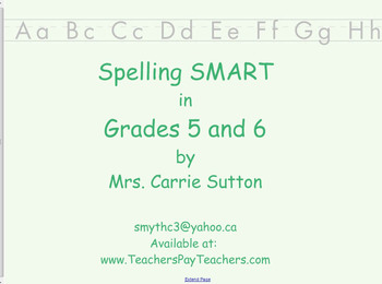 Preview of Spelling SMART in Grades 5 and 6: SMARTNotebook