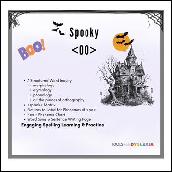 Preview of Spelling Spooky and the OO Vowel Digraph Structured Word Inquiry