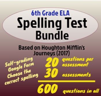 Preview of Spelling Test Bundle for HMH's Grade 6 "Journeys" (2017):30 Weeks Back to School