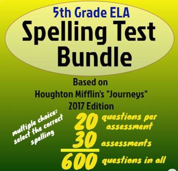 Preview of Spelling Test Bundle for HMH 5th Grade "Journeys": 30 Weeks Back to School