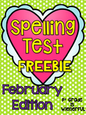 Spelling Test FREEBIE~ February Edition!!!!!