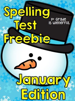Preview of Spelling Test FREEBIE~ January Edition!!!!!
