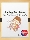 Spelling Test Paper - Hoja Para Examen de Ortografia