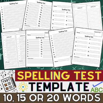Preview of Spelling Test Template | 10, 15 and 20 words | K, 1st, 2nd, 3rd, 4th, 5th & 6th
