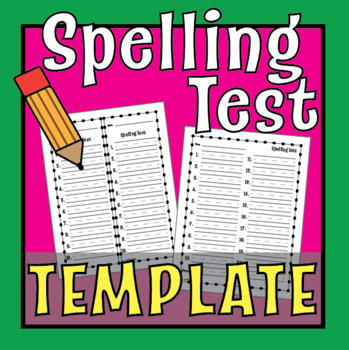 Preview of Spelling Test Template -10 words, 12 words, 15 words & 20 words! [Template]