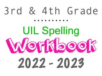 Preview of Spelling UIL 3rd-4th Grade 2022-2023 WORKBOOK