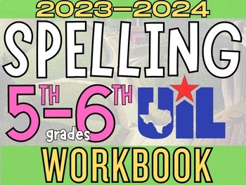 Preview of Spelling UIL 5th-6th Grade 2023-2024 WORKBOOK