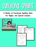 Spelling Unit of Functional Vocational/Work Words-6 Weeks