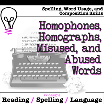 Preview of Homophones Homographs Misused Words Usage  Spelling Class and Distance Learning