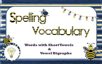 Preview of Spelling Vocabulary: Words with Closed Syllables  and Short Vowel Patterns