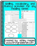 Spelling Vocabulary and Fluency Activities for Any Reading Series