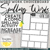 Spelling Word Practice Create Comic Strip Word Work Activity