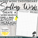 Spelling Word Practice Create Your Own Word Search Word Wo