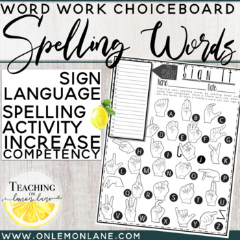 Preview of Spelling Word Practice Using Sign Language Word Work Activity