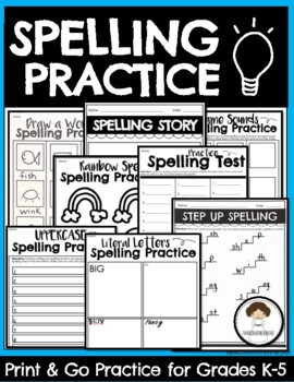 Preview of Spelling Word Practice Worksheets for ANY list * Print and Go* K-5