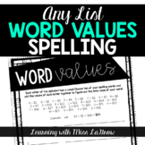 Spelling Word Values Any List Worksheet Activity Word Work