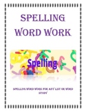 Spelling Word Work For Any List!