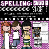 Spelling & Word Work Short E Week 4