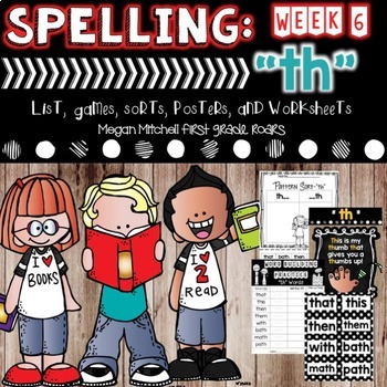 Preview of Spelling & Word Work Digraph TH Week 6