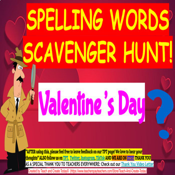 Preview of Spelling Words Activity Valentines Day Scavenger Hunt 2nd 3rd 4th 5th Grade