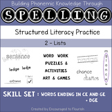 Spelling  Words ending in ce and ge  + dge - Lists, Games,