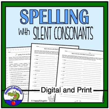 Preview of Spelling Words with Silent Consonants Worksheets with Easel Activity