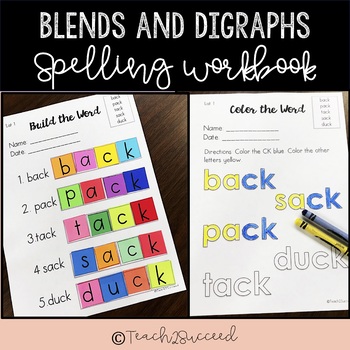 Preview of Spelling Workbook Blends and Digraphs for the YEAR!