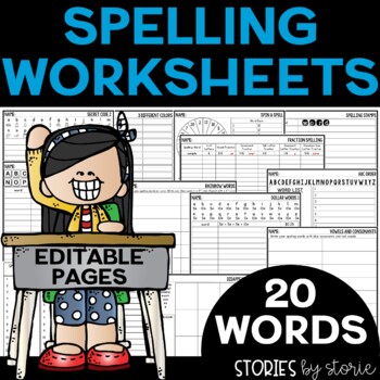 Spelling Worksheets for 20 Words by Stories by Storie | TPT