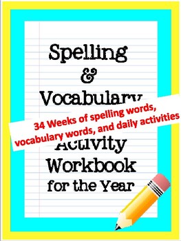 Preview of Spelling and Vocabulary Program - FULL YEAR - (Workbook and Tests)