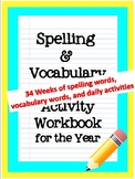 Spelling and Vocabulary Program - FULL YEAR - (Workbook an