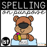 1st Grade Spelling Activities - Purposeful Yearlong Curriculum