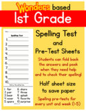 Spelling test and pre test 1st grade Wonders based SIMPLE