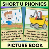 Spelling the Short U Vowel Sound in Words - Phonics Story and Activities