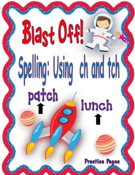 Preview of Spelling with final ch and tch!  FREE