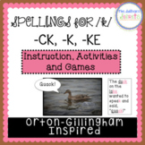 Spellings for /k/ (-ck, -k, -ke) - OG Inspired - Print & D