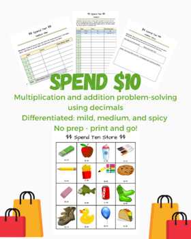 Preview of Spend 10 Multiplication with Decimals Store | Mild, Medium, Spicy NO PREP!