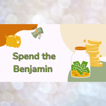 Preview of Spend the Benjamin! 100th Day of School activity- NO PREP
