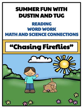 Preview of Spend the Summer with Dustin and Tug: "Chasing Fireflies"