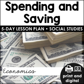 Preview of Spending and Saving | Economics | Social Studies for Google Classroom™