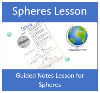 Preview of Spheres Guided Notes