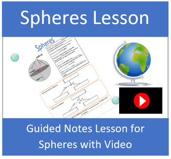 Preview of Spheres Guided Notes with Video