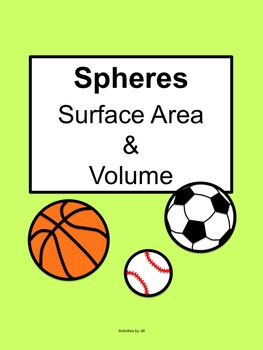 Preview of Spheres: Surface Area and Volume (Distance Learning)