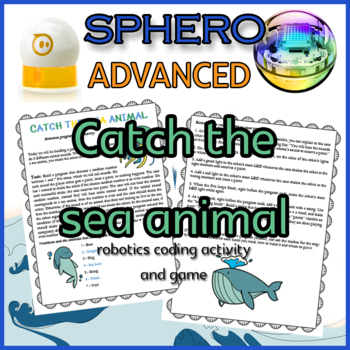 Preview of Sphero® robot coding activity game challenge Catch the sea animal